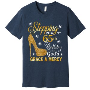 Stepping into my 65th birthday with God's grace & Mercy Premium T-Shirt