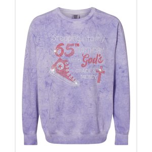 Stepping Into My 65th Birthday With God's Graces Mercy Colorblast Crewneck Sweatshirt