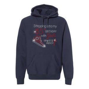 Stepping Into My 65th Birthday With God's Graces Mercy Premium Hoodie