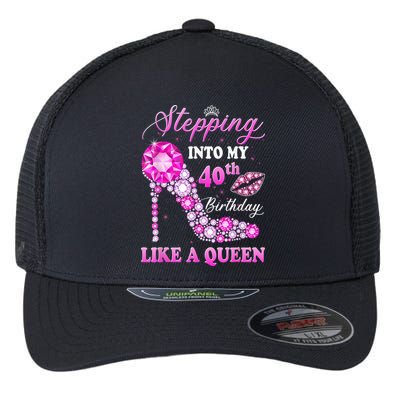 Stepping Into My 40th Birthday Like A Queen For Wo Flexfit Unipanel Trucker Cap