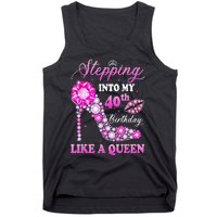 Stepping Into My 40th Birthday Like A Queen For Wo Tank Top