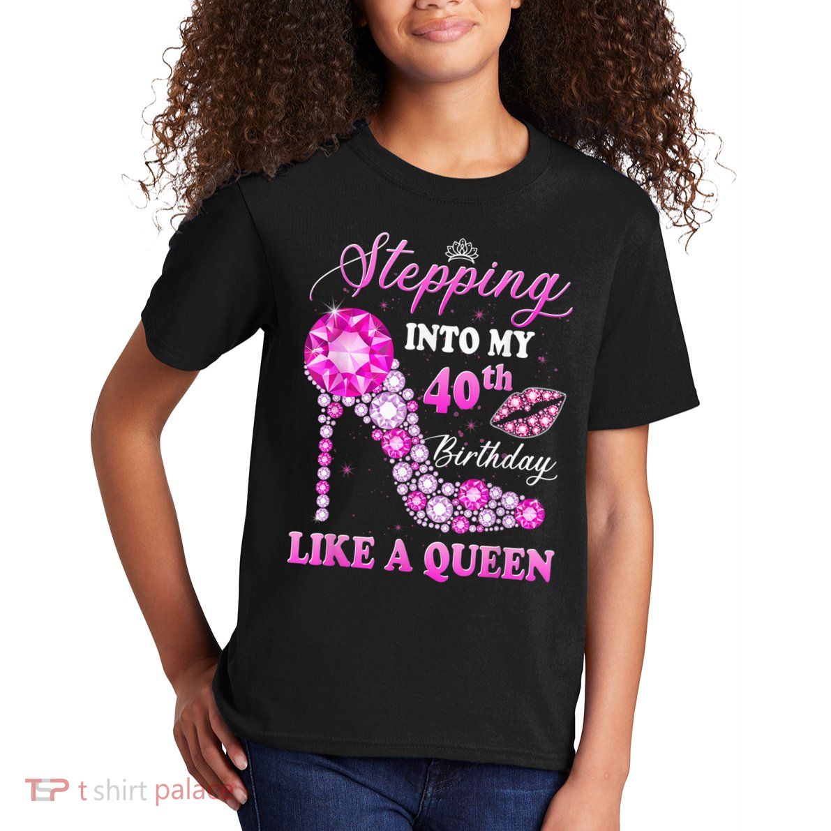 Stepping Into My 40th Birthday Like A Queen For Wo Kids T-Shirt