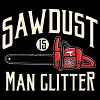 Sawdust Is Man Glitter Funny Chainsaw Lumberjack Drawstring Bag