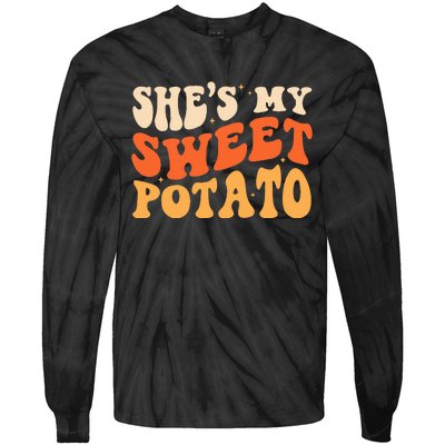 She Is My Sweet Potato I Yam Thanksgiving Matching Couples Tie-Dye Long Sleeve Shirt