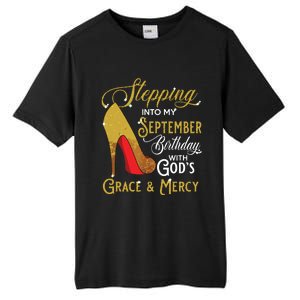 Stepping Into My September Birthday With Gods Grace Mercy Tall Fusion ChromaSoft Performance T-Shirt