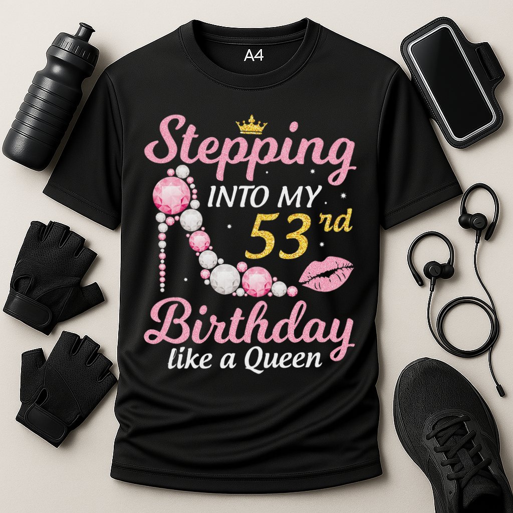 Stepping Into My 53rd Birthday Like A Queen Happy To Me Mom Performance Shirt