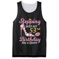Stepping Into My 53rd Birthday Like A Queen Happy To Me Mom Mesh Reversible Basketball Jersey Tank