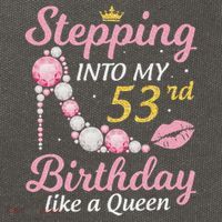 Stepping Into My 53rd Birthday Like A Queen Happy To Me Mom Cotton Canvas Backpack