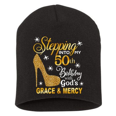 Stepping into my 50th birthday with God's grace & Mercy Short Acrylic Beanie