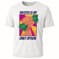 Success Is My Only Option Money Performance Shirt