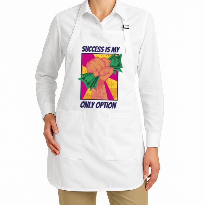 Success Is My Only Option Money Apron