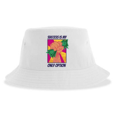 Success Is My Only Option Money Sustainable Bucket Hat