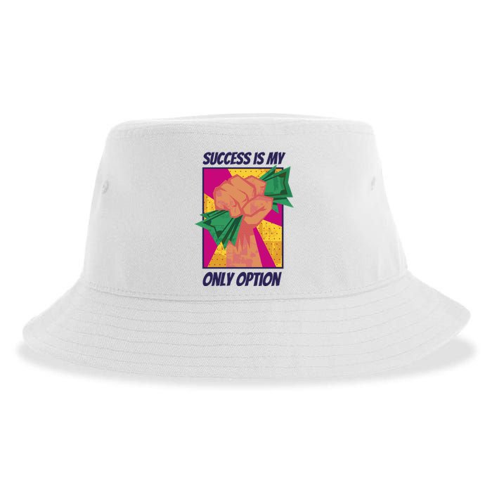 Success Is My Only Option Money Sustainable Bucket Hat