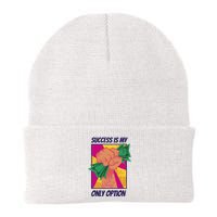 Success Is My Only Option Money Beanie