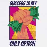Success Is My Only Option Money Flat Bill Trucker Hat