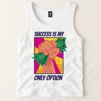 Success Is My Only Option Money Tank Top