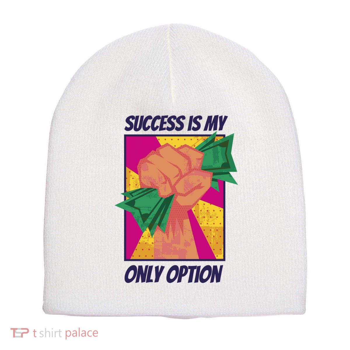 Success Is My Only Option Money Short Acrylic Beanie