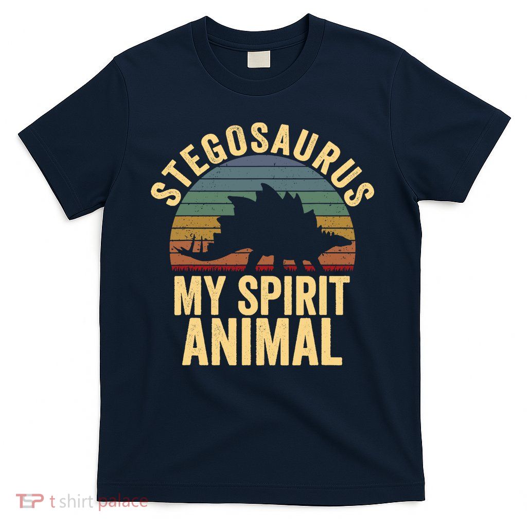 Stegosaurus Is My Spirit Animal Dinosaur Lovers Gift T-Shirt