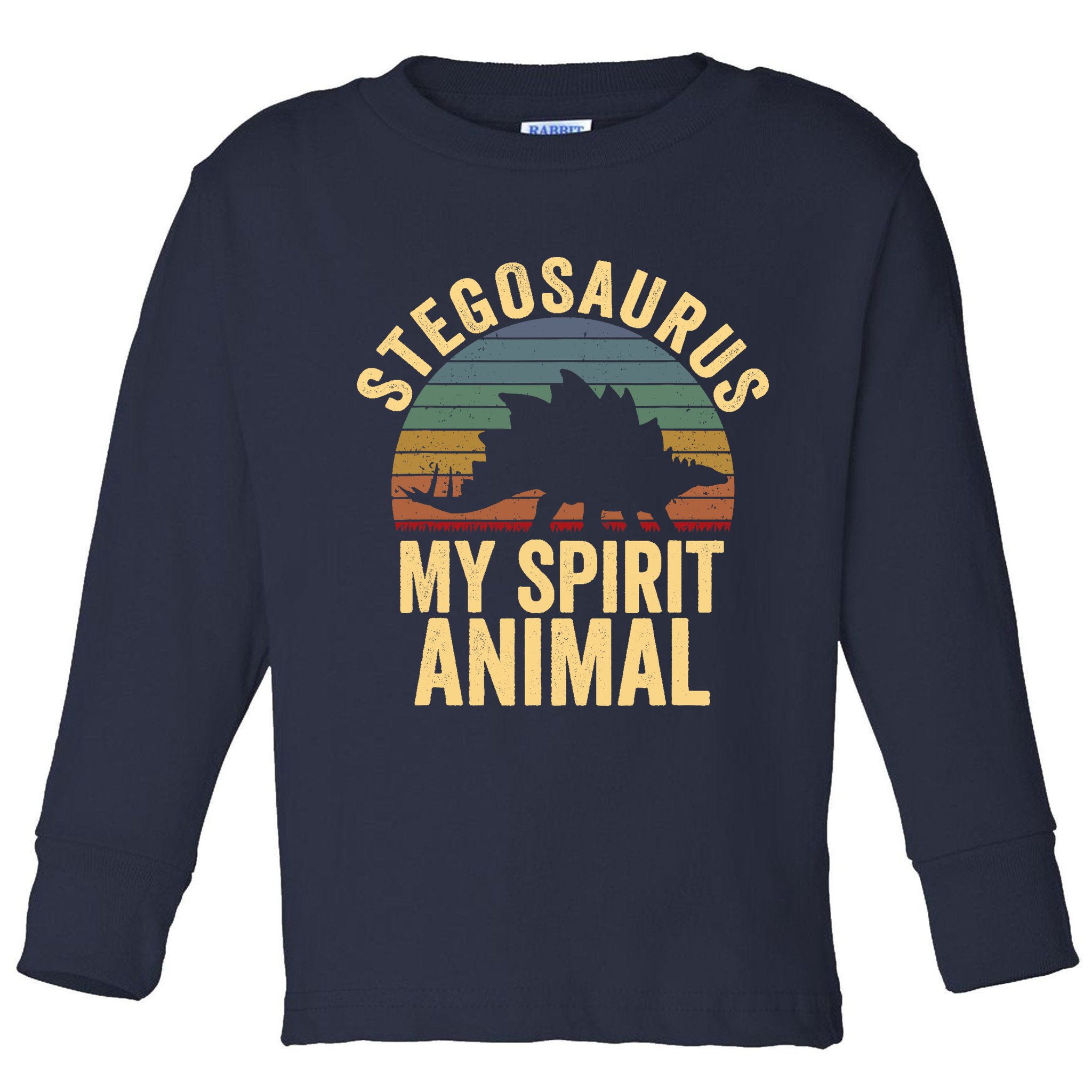 Stegosaurus Is My Spirit Animal Dinosaur Lovers Gift Toddler Long Sleeve Shirt