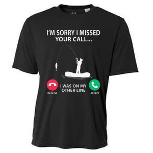 Sorry I Missed Your Call I Was On My Other Line Fishing Cooling Performance Crew T-Shirt