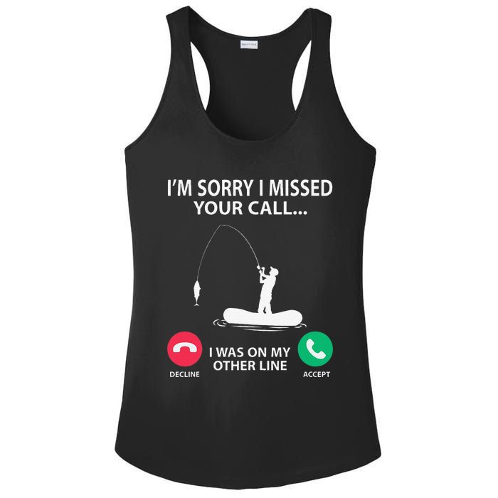 Sorry I Missed Your Call I Was On My Other Line Fishing Ladies PosiCharge Competitor Racerback Tank