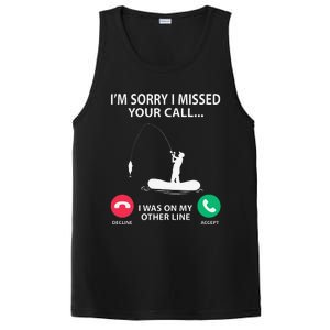 Sorry I Missed Your Call I Was On My Other Line Fishing PosiCharge Competitor Tank