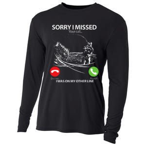 Sorry I Missed Your Call I Was On My Other Line Bass Fishing Cooling Performance Long Sleeve Crew