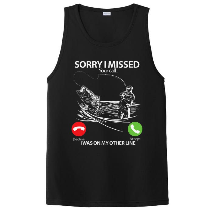 Sorry I Missed Your Call I Was On My Other Line Bass Fishing PosiCharge Competitor Tank