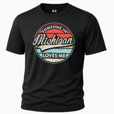 Someone In Michigan Loves Me Us State Cool Retro Performance Shirt