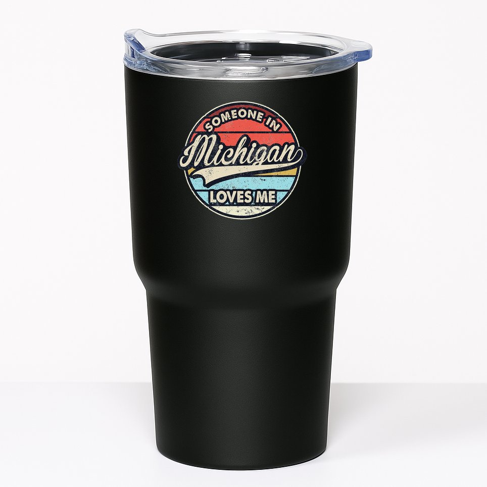Someone In Michigan Loves Me Us State Cool Retro Tumbler