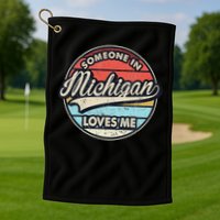 Someone In Michigan Loves Me Us State Cool Retro Golf Towel
