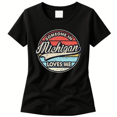 Someone In Michigan Loves Me Us State Cool Retro Womens T-Shirt