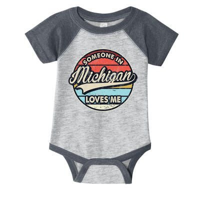 Someone In Michigan Loves Me Us State Cool Retro Infant Baby Jersey Bodysuit