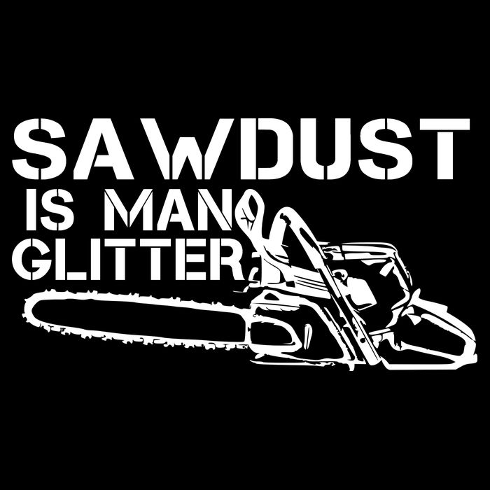 Sawdust Is Man Glitter Cooling Performance Crew T-Shirt