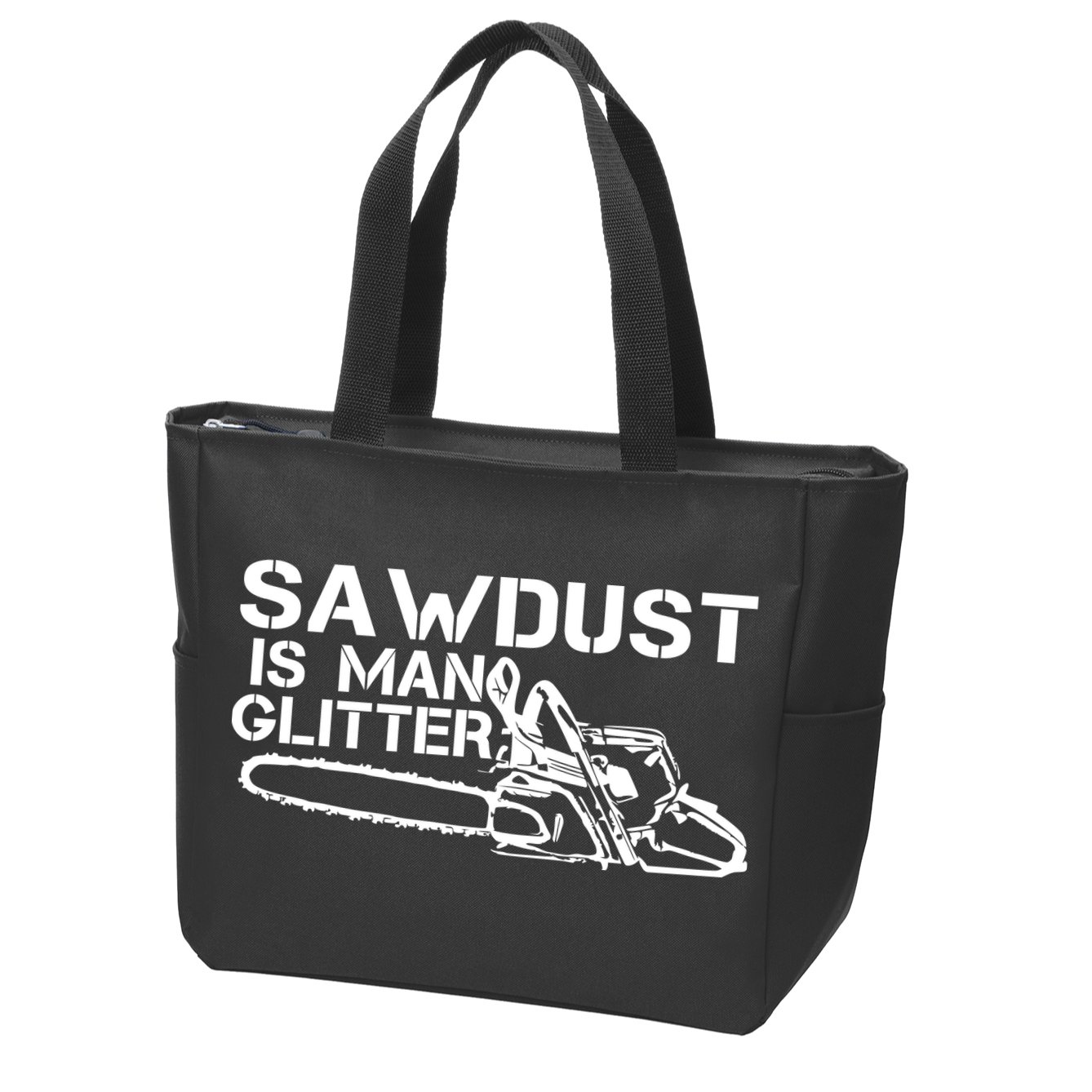 Sawdust Is Man Glitter Zip Tote Bag