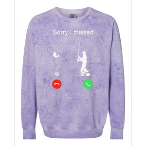 Sorry I Missed Your Call Was On Other Line Fishing Colorblast Crewneck Sweatshirt