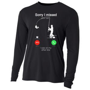 Sorry I Missed Your Call Was On Other Line Fishing Cooling Performance Long Sleeve Crew