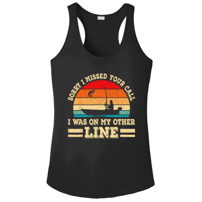 Sorry I Missed Your Call Was On Other Line Funny Fishing Ladies PosiCharge Competitor Racerback Tank