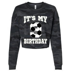 Soccer ItS My 9th Birthday 9 Years Old Boy Girl Cropped Pullover Crew