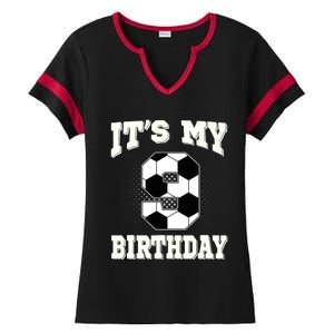 Soccer ItS My 9th Birthday 9 Years Old Boy Girl Ladies Halftime Notch Neck Tee