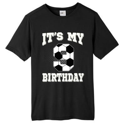 Soccer ItS My 9th Birthday 9 Years Old Boy Girl Tall Fusion ChromaSoft Performance T-Shirt