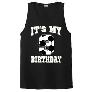 Soccer ItS My 9th Birthday 9 Years Old Boy Girl PosiCharge Competitor Tank