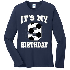 Soccer ItS My 9th Birthday 9 Years Old Boy Girl Ladies Long Sleeve Shirt