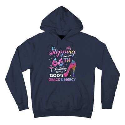 Stepping Into My 66th Birthday Gift Women 66 Years Old Pumps Tall Hoodie