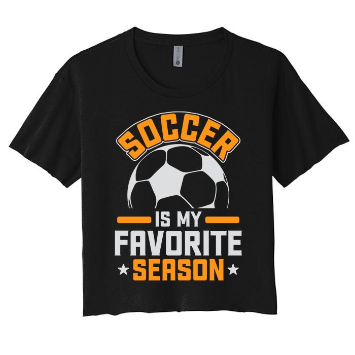 Soccer Is My Favorite Season Graphic Women's Crop Top Tee