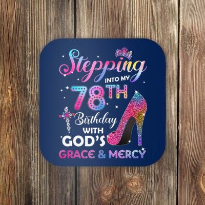 Stepping Into My 78th Birthday Gift Women 78 Years Old Pumps Coaster