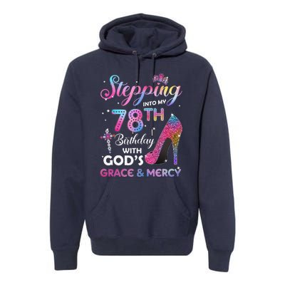 Stepping Into My 78th Birthday Gift Women 78 Years Old Pumps Premium Hoodie