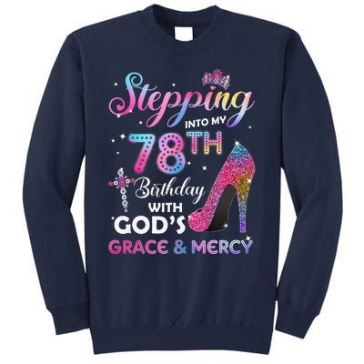 Stepping Into My 78th Birthday Gift Women 78 Years Old Pumps Tall Sweatshirt