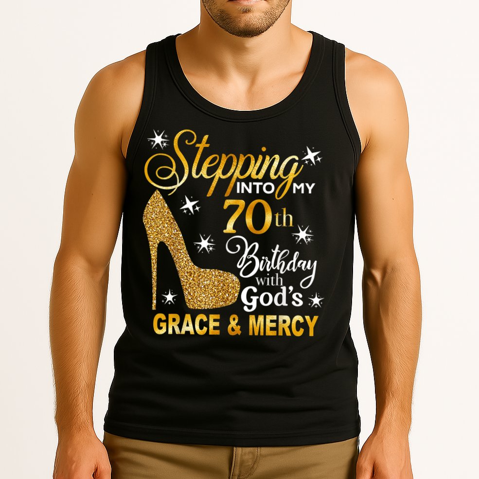 Stepping into my 70th birthday with God's grace & Mercy Tank Top