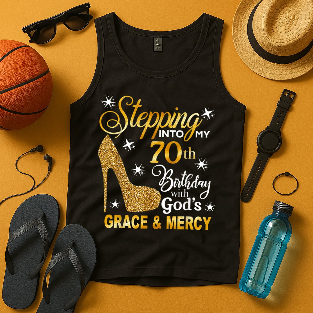 Stepping into my 70th birthday with God's grace & Mercy Tank Top